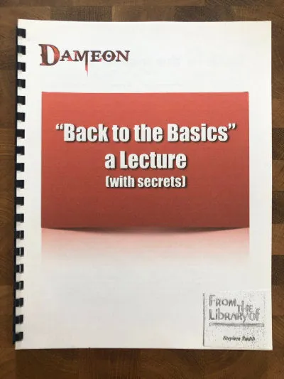 Back To The Basics: A lecture (with secrets) - Dameon